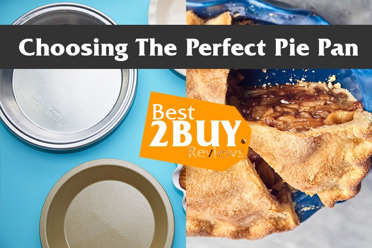 Choosing The Perfect Pie Pan: Baking Bliss in Every Slice!