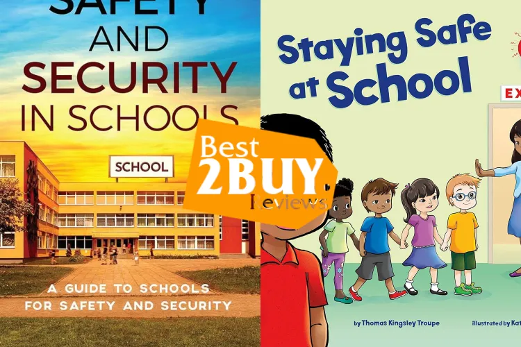 School Safety Books Review: Practical Guides for Emergency Preparedness, Crisis Management & Prevention
