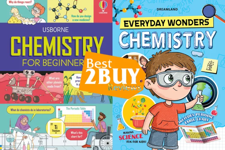 Children’s Chemistry Books Review: Best Picks to Spark Curiosity & Learning (Tested for Real-Life Use)