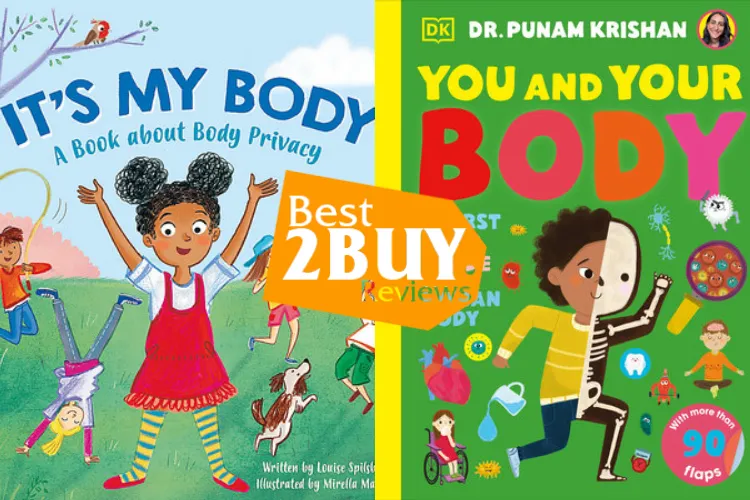 Children’s Books on the Body Review: Best Kids Anatomy Books for Learning Muscles, Bones & More