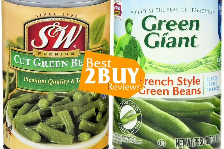 Canned & Jarred Green Beans Review: Flavor, Freshness & Real Trail Test