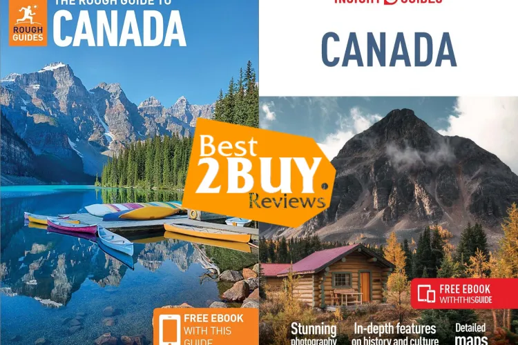 Best Canadian Travel Guides for 2026: Field-Tested Picks for Canada’s Wild Attractions & Outdoor Adventures