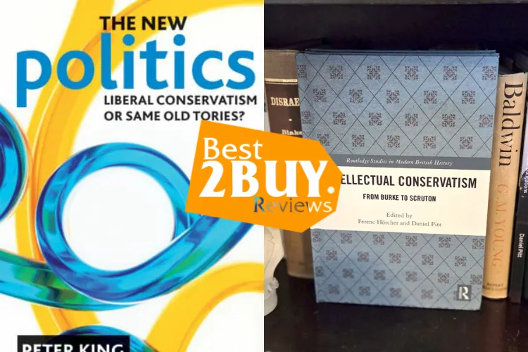 Political Conservatism & Liberalism Books: Honest Reviews to Understand Both Sides